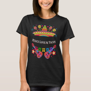 Peace Love and Tacos Peace Sign Taco Mexican Food T-Shirt