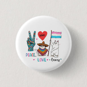 Peace Love and Trans LGBTQ Transgender  3 Cm Round Badge