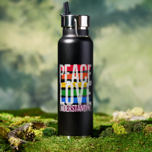 Peace Love and Understanding Vacuum Insulated  Water Bottle