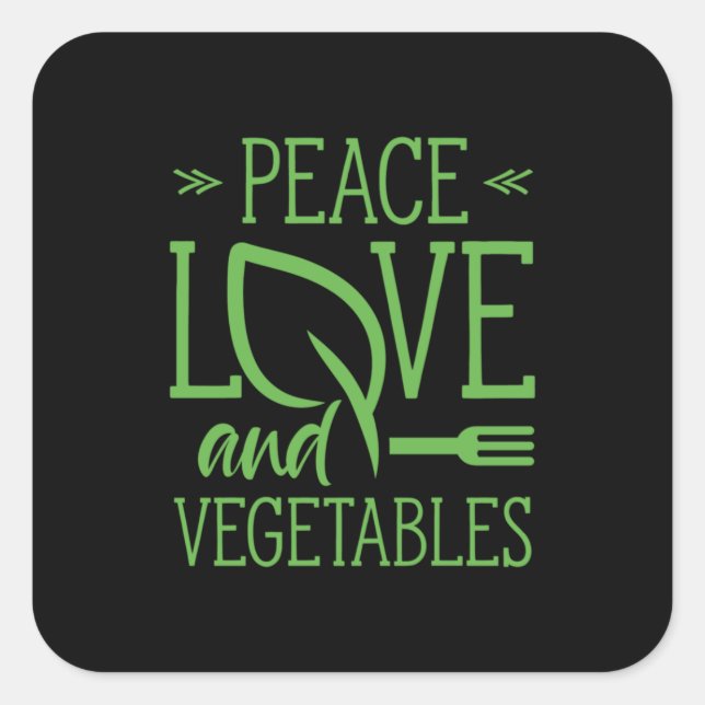 Peace Love And Vegetables Square Sticker (Front)