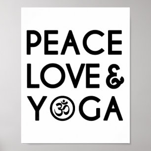 Peace Love And Yoga Om Symbol Yogi Yoga Quote - Co Poster