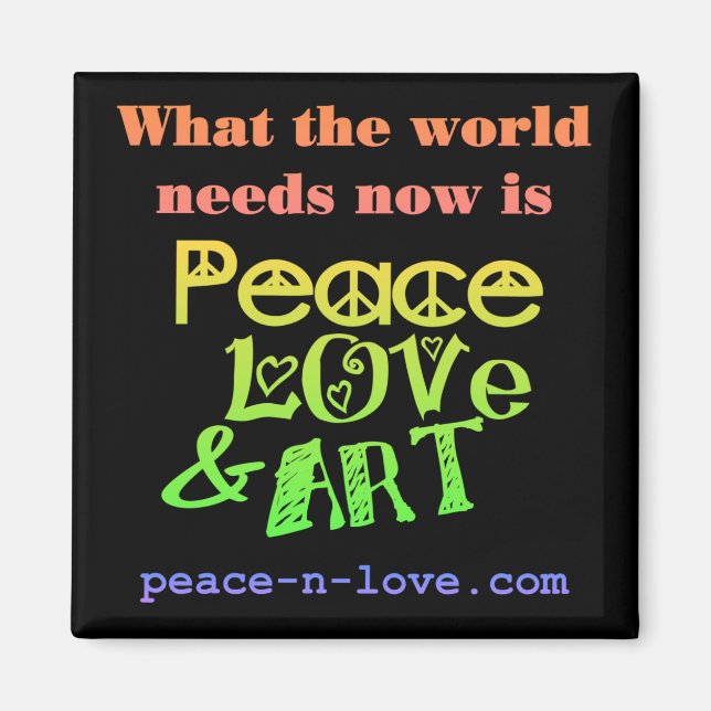 Peace, Love & Art Magnet (Front)