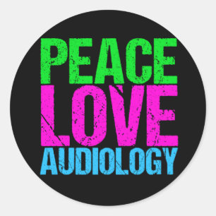 Peace Love Audiology Classic Round Sticker