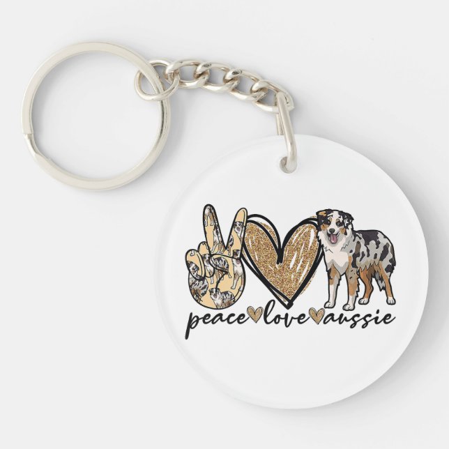Peace, Love, Aussie, Australian Shepherd Dog, Pets Key Ring (Front)