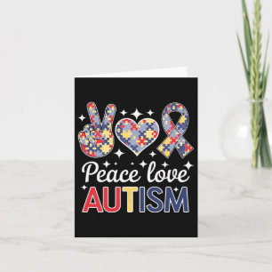 Peace Love Autism In April We Wear Blue For Autism Card