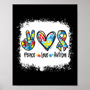 Peace Love Autism In April We Wear Blue For Autism Poster