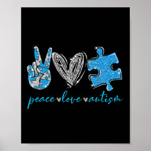 Peace Love Autism Poster