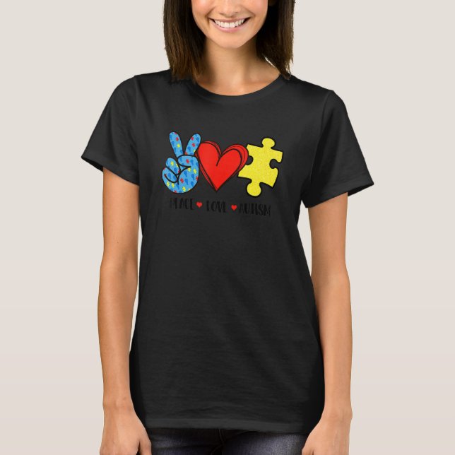 Peace Love Autism Puzzle Ribbon  Autism Awareness  T-Shirt (Front)