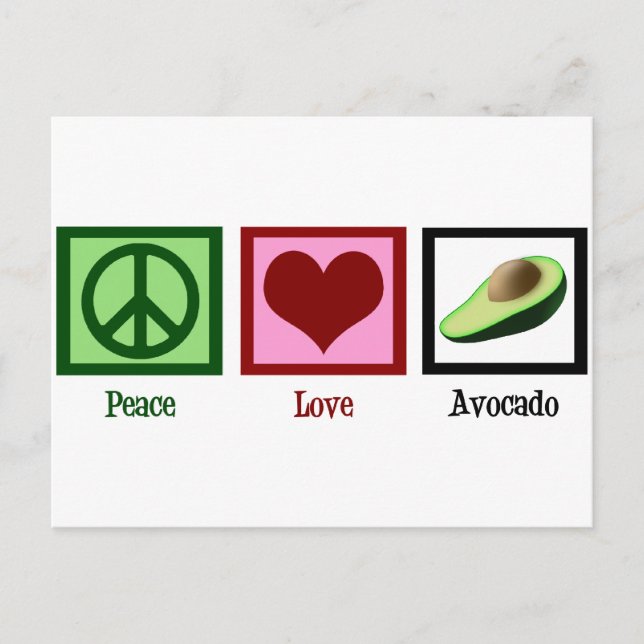 Peace Love Avocado Postcard (Front)