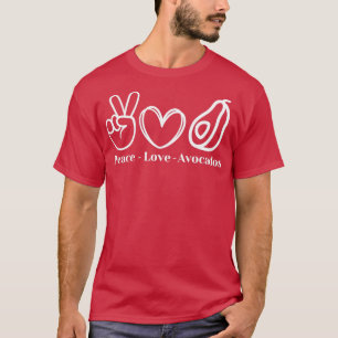 Peace love avocados 1 T-Shirt