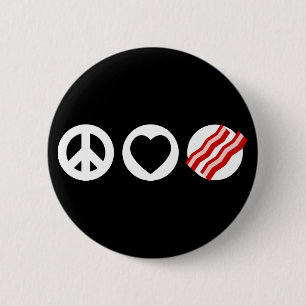 Peace Love Bacon 6 Cm Round Badge