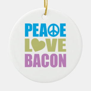 Peace Love Bacon Ceramic Tree Decoration