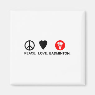 Peace Love Badminton Badminton Player Shuttle Spor Magnet