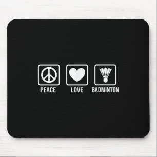 Peace Love Badminton Badminton Player Shuttle Spor Mouse Pad