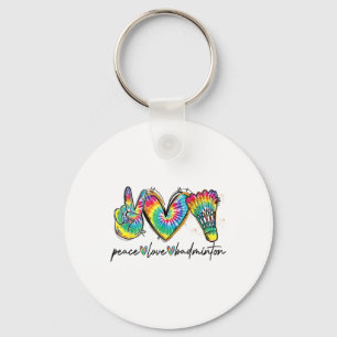 Peace Love Badminton Funny Tie Dye Badminton Lover Key Ring
