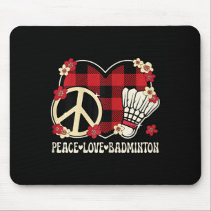 Peace Love Badminton Lover Outfit Women Girls Kids Mouse Pad
