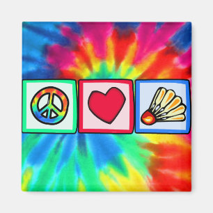 Peace, Love, Badminton Magnet