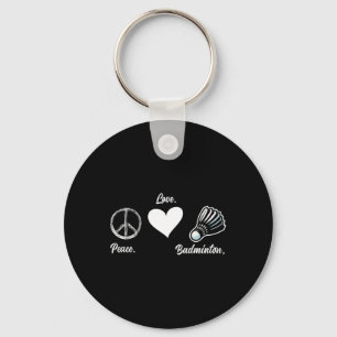 Peace Love Badminton Player Badminton Key Ring