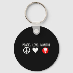Peace Love Badminton Player Badmitton Key Ring