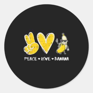 Peace Love Banana Funny Fruit Food Vegan Women Men Classic Round Sticker