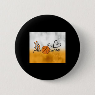 Peace Love Basketball 6 Cm Round Badge