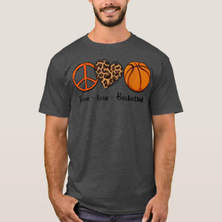 Peace Love Basketball Cute Design for Women T-Shirt