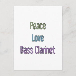 Peace, Love, Bass Clarinet Postcard