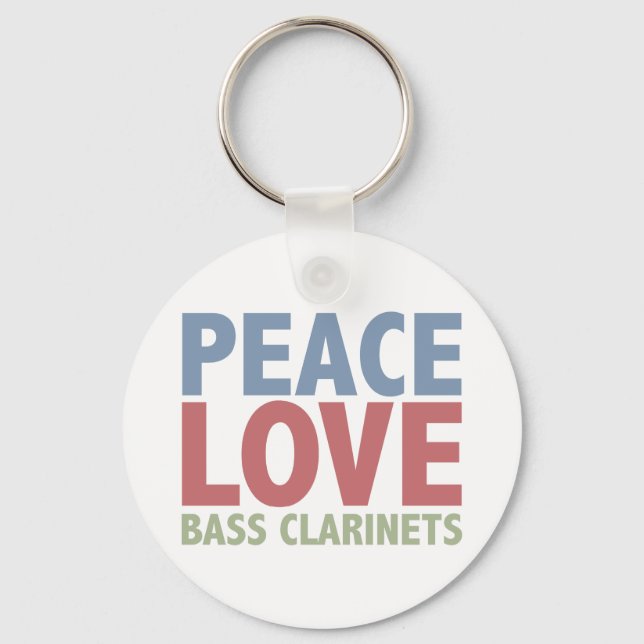 Peace Love Bass Clarinets Key Ring (Front)