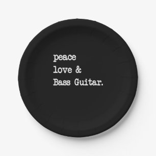 Peace Love & Bass Guitar Musician Guitaris Paper Plate