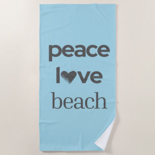 Peace Love Beach Coastal Ocean Blue Graphic Print Towel