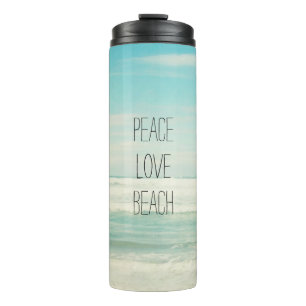 Peace Love Beach Thermal Tumbler