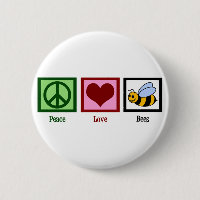 Peace Love Bees