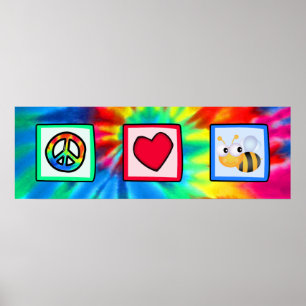 Peace, Love, Bees Poster