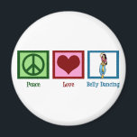 Peace Love Belly Dancing Magnet<br><div class="desc">A peace sign,  heart,  and a belly dancer.</div>