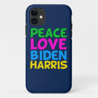 Peace Love Biden Harris