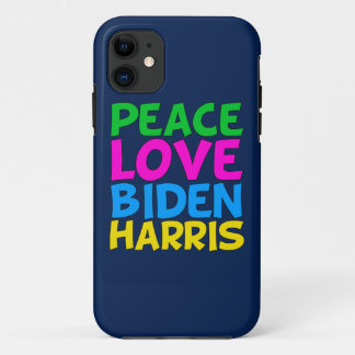 Peace Love Biden Harris iPhone 11 Case