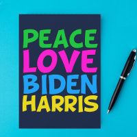 Peace Love Biden Harris