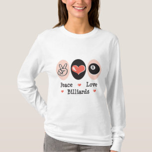 Peace Love Billiards Long Sleeve Tee Shirt