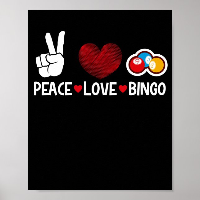 Peace Love Bingo Funny Lucky Gambling Poster (Front)