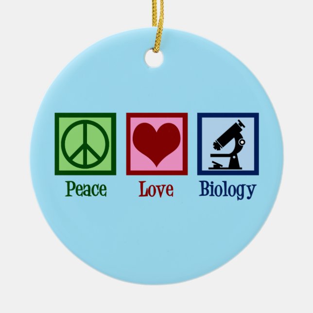 Peace Love Biology Ceramic Ornament (Front)