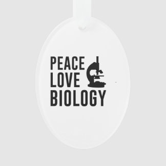 Peace Love Biology Ornament
