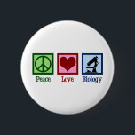 Peace Love Biology Teacher 6 Cm Round Badge<br><div class="desc">Cute biology teacher gifts for a bio professor. Peace Love Biology featuring a peace sign,  heart,  and microscope for science class.</div>