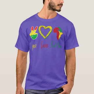 Peace, Love, Black History Month Black Pride Fathe T-Shirt