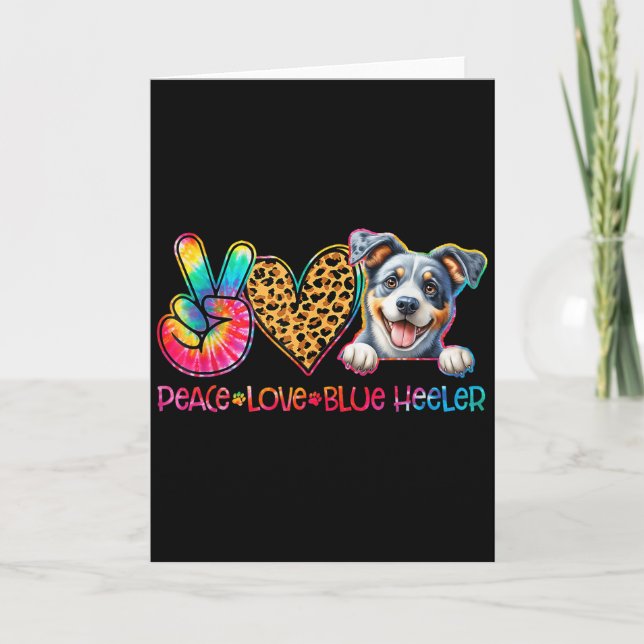 Peace Love Blue Heeler Tie Dye Dog Lover  Card (Front)
