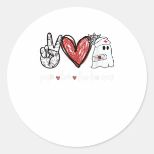 Peace Love Boo Boo Crew Nurse Ghost Hallowee Classic Round Sticker
