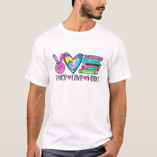 Peace Love Books Colourful Tie Dye Reading Book T-Shirt