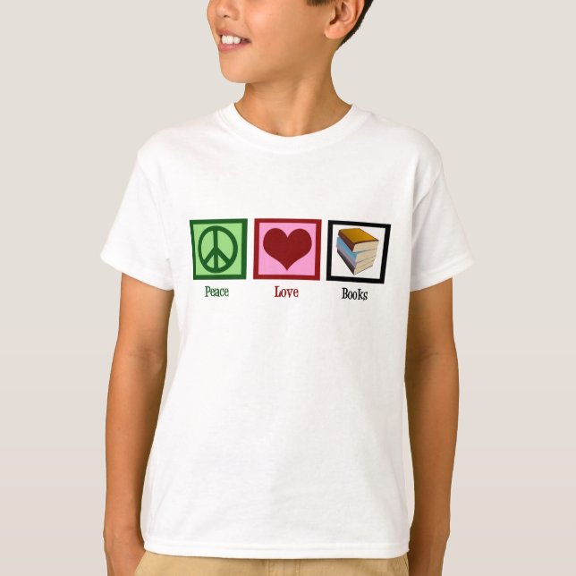 Peace Love Books Cute Bookworm Kids T-Shirt (Front)