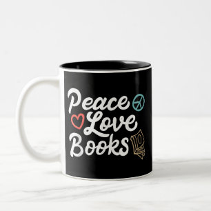 Peace Love Books Geeky & Cute Reading Two-Tone Coffee Mug