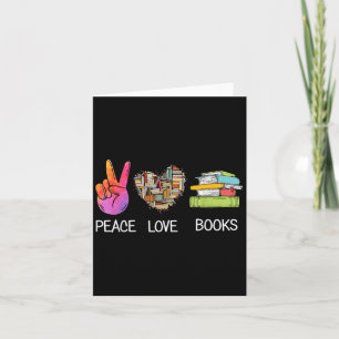 Peace Love Books Shirt Funny Book Graphic Tee Card