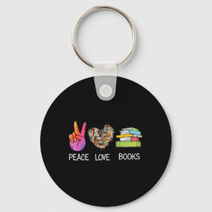 Peace Love Books Shirt Funny Book Graphic Tee Key Ring